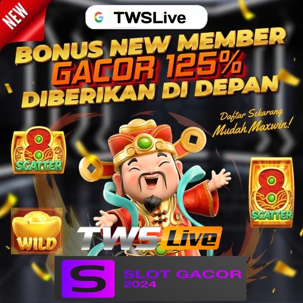 TWSLIVE | Nikmati Situs Slot Nomor #1 Terbaik di Indonesia